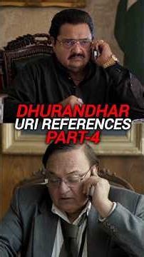 Uri References In Dhurandhar (Part-4)🔴 #shorts #uri #dhurandhar