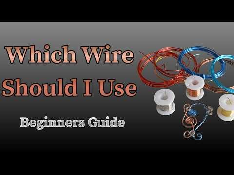 Which Jewelry Wire Should You Use? Pros, Cons & Beginner Tips