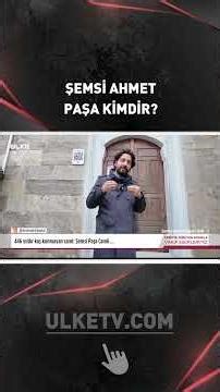 Şemsi Ahmet Paşa Kimdir? #shorts