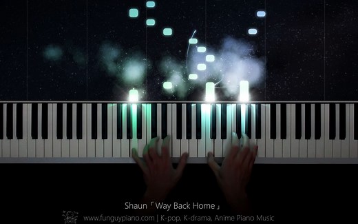 Shaun「Way Back Home」钢琴