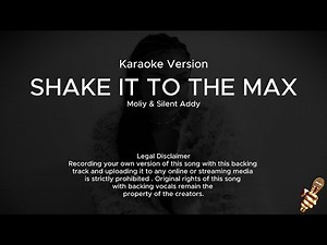 Moliy - Shake It To The Max (Karaoke Version)