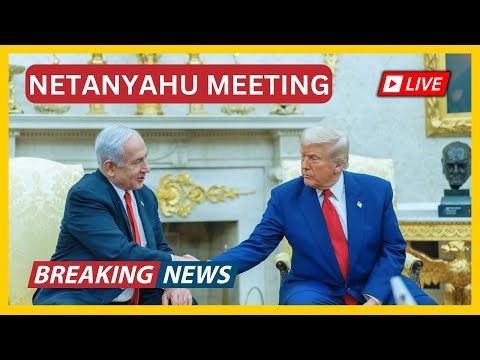 Trump Meets with Netanyahu – Live Breaking News Coverage