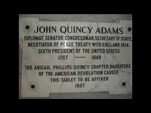 John Quincy Adams Grave + Home