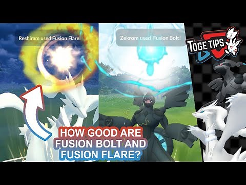 How Good are Fusion Bolt and Fusion Flare? | Pokémon Go Zekrom and Reshiram Analysis