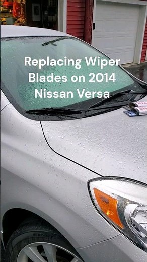 Replacing Windshield Wipers on 2014 Nissan Versa