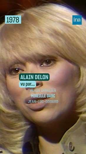 "Il est exigeant... Tellement perfectionniste." Alain Delon vu par Mireille Darc, Jean-Paul Belmondo, Nathalie Delon et quelques autres. | INA