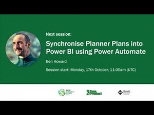 12 BEN HOWARD Synchronise Planner Plans into Power BI using Power Automate