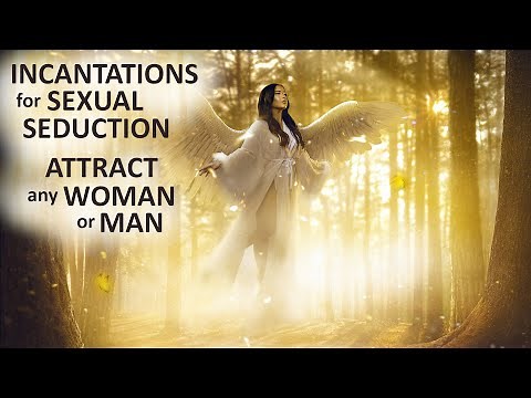 Get a Partner You Desire - Sexual Sorcery for Irresistible Magnetism, Charisma & Seduction Frequency