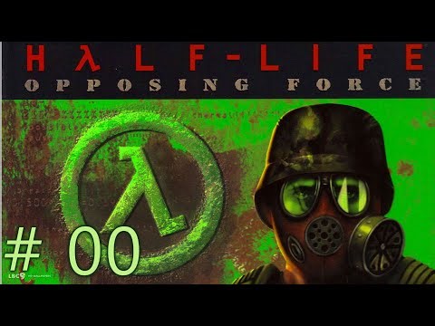 Boot Camp | Half-Life: Opposing Force ~ part 00