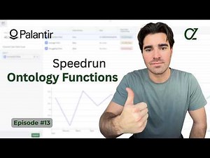 Palantir Speedrun: Build Your First Ontology Function