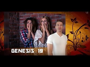 Genesis Chapter 19 Summary and What God Wants From Us