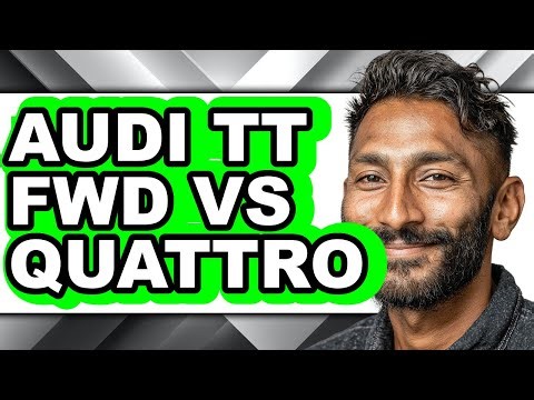 Audi TT FWD vs Quattro - Which is Better?