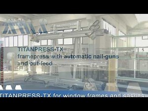 Titanpress TX: automatic CNC frame press with automatic nailing and out-feed