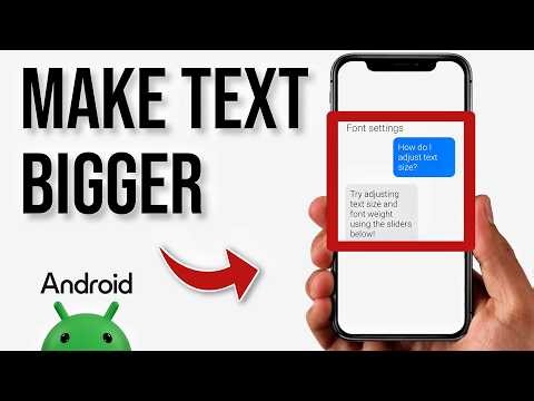 How to Make Text Bigger on Your Phone (Easy Steps)