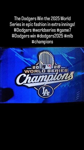 The Dodgers Win the 2025 World Series in epic fashion in extra innings! #Dodgers #worldseries #game7 #Dodgers win #dodgers2025 #mlb #champions | mundympop | Facebook