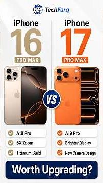 iPhone 16 Pro Max vs iPhone 17 Pro Max in 2026 – Is the Upgrade Worth It?