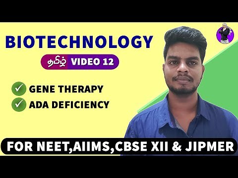Gene Therapy | Biotechnology in Tamil (12) - Rajus Biology