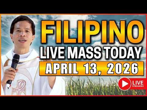 MONDAY FILIPINO ONLINE LIVE MASS TODAY || APRIL 13, 2026 || FR. FIDEL ROURA