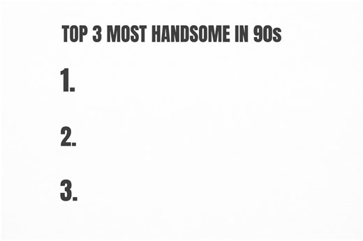 Top 3 Most Handsome Men of the 90s
