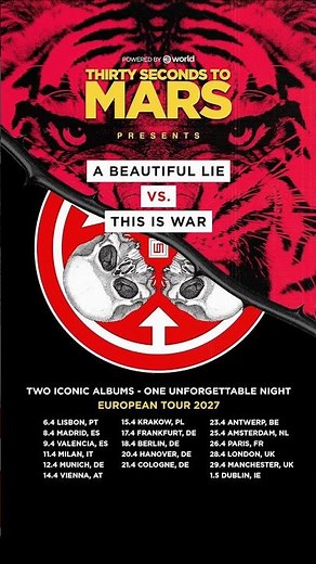 Two iconic albums! One unforgettable night! A BEAUTIFUL LIE VS THIS IS WAR EUROPEAN TOUR 2027🏴‍☠️🐅