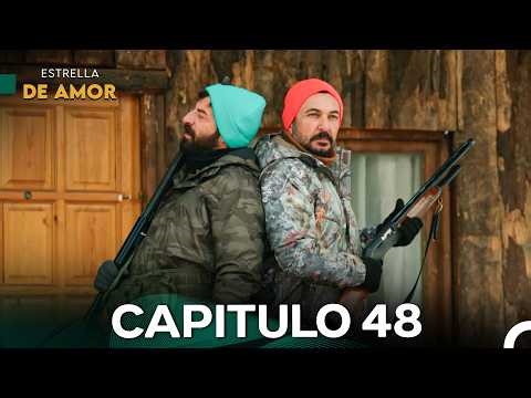 Estrella De Amor Capitulo 48 (Doblado En Español)