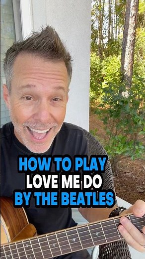 How To Play Love Me Do By The Beatles