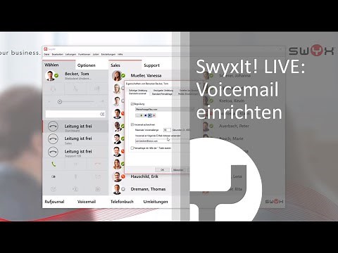 SwyxIt! LIVE: Voicemail einrichten