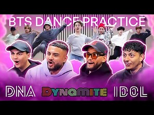 OUR FIRST TIME WATCHING BTS DANCE PRACTICE!! | BTS 'Dynamite', 'IDOL' and 'DNA'