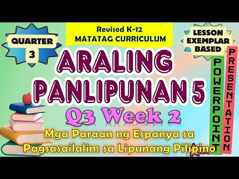 Araling Panlipunan 5 Quarter 3 Week 2 MATATAG Curriculum PowerPoint Presentation