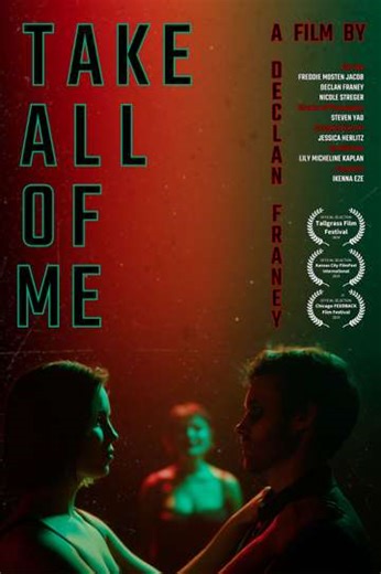 Take All of Me - Movie