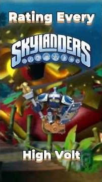 Rating Every Skylander - High Volt