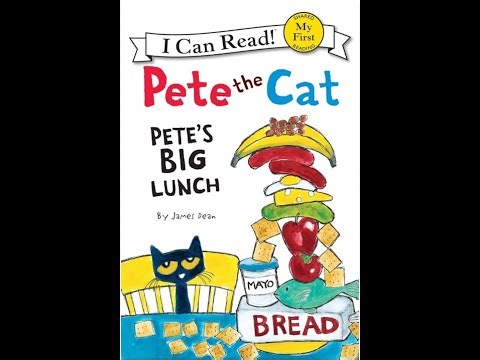 Pete the Cat's Big Lunch