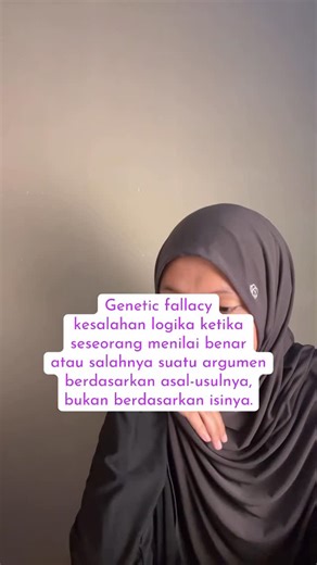 Futiha Hikmatul Husna on Instagram: "logical fallacy: ad hominem dan genetic fallacy #criticalthinking #logicalfallacy"