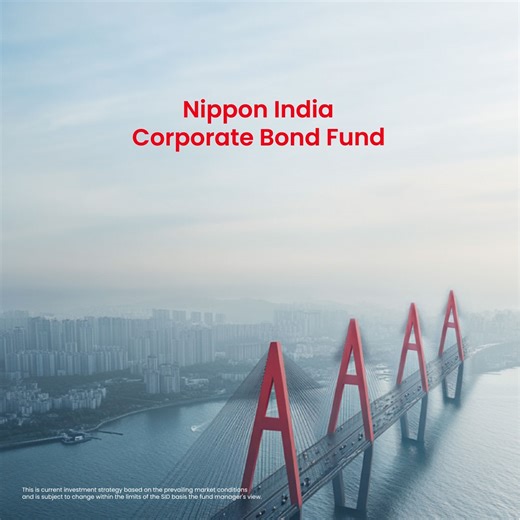 Nippon India Mutual Fund on Instagram: "Nippon India Corporate Bond Fund. Investing in companies with good credit ratings is a good way to plan for long-term growth. To know more: https://bit.ly/45wiC39 #NipponIndiaMutualFund #CorporateBondFund"