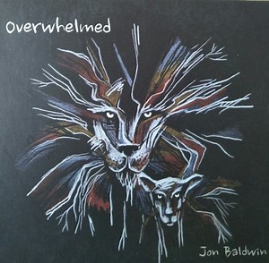 Jon Baldwin - Overwhelmed