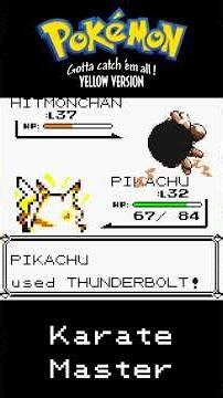 Pokémon Yellow: Karate Master