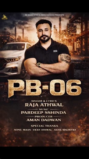 AD Music Star on Instagram: "_ Coming Soon - AD Music Star & Aman Dadwan Presents Title _PB -06 Singer /Lyrics Raja Athwal Music - Pardeep SShinda Special Thanx - Sonu Maan , Akhil Malhotra Plz Share This poster facebook & Whatsapp 👆👆👆👆👆"