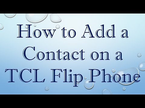 How to Add a Contact on a TCL Flip Phone