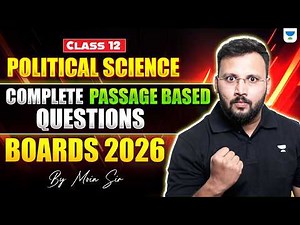 Class 12 Political Science | Complete Passage Based Questions | Boards 2026 | By Moin Sir