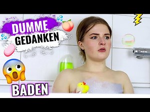 STUPID THOUGHTS while BATHING