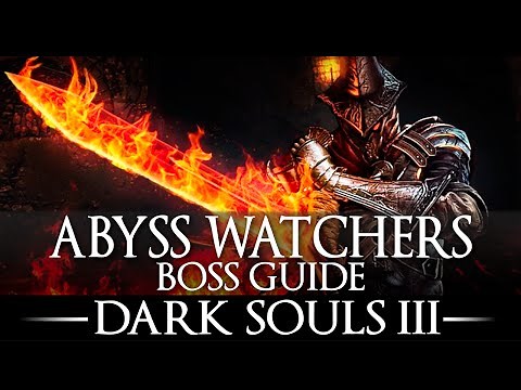 Abyss Watchers / Boss Guide / Dark Souls 3 / Simple Strategy / Walkthrough