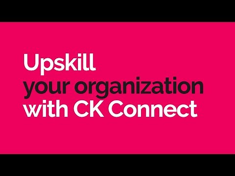 CK Connect Experience