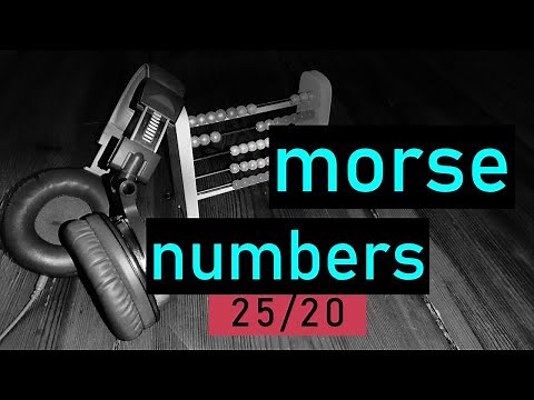 morse code practice | 25wpm | 20fw | numbers | ENGLISH