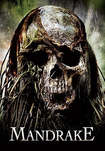 Unearthed (Mandrake) (2010)