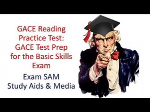 GACE Reading Practice Test: GACE Test Prep for the Basic Skills Exam