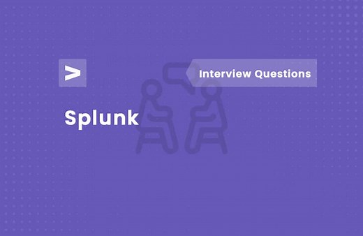 Splunk Interview Questions and Answers