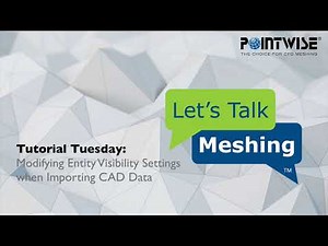 Modifying Entity Visibility Settings when Importing CAD Data