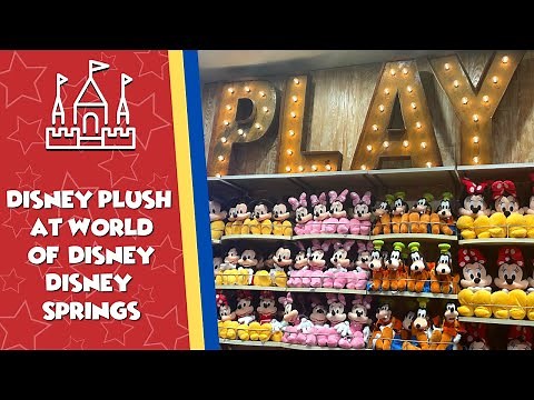 Disney Plush at The World of Disney at Disney Springs