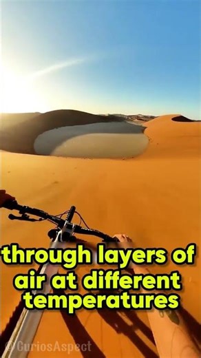 The phenomenon that creates mirages due to the refraction of light #shortvideo