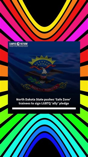 North Dakota State pushes ‘Safe Zone’ trainees to sign LGBTQ ‘ally’ pledge